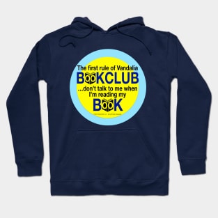 1st Rule of Vandalia BookClub Hoodie